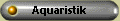 Aquaristik